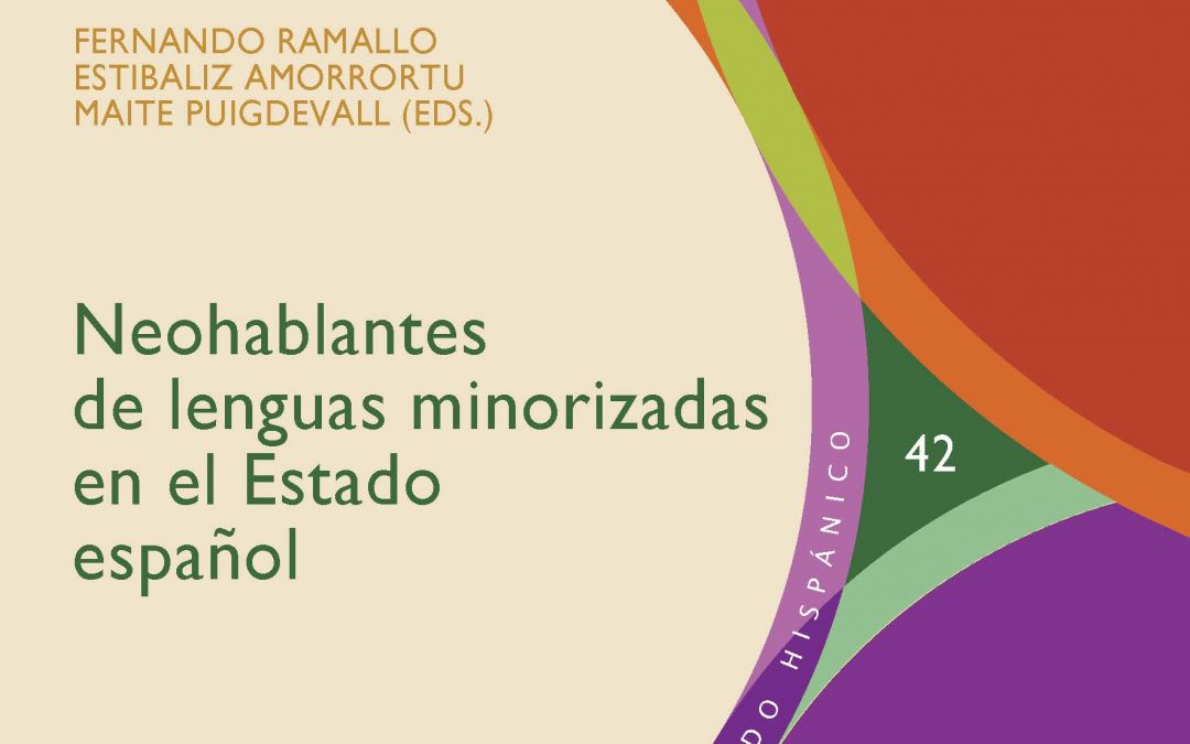Neohablantes  de  lenguas  minorizadas  en  el  Estado  español